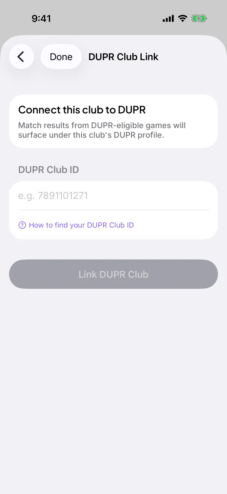 The DUPR Club Link screen — enter your DUPR Club ID to connect the club