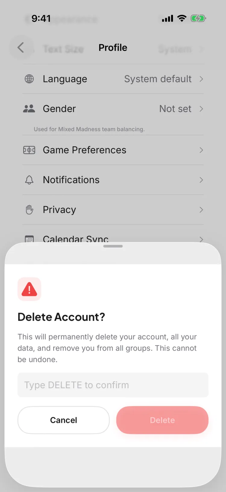 The Delete Account? confirmation sheet on iPhone — a red warning icon, the line 'This will permanently delete your account, all your data, and remove you from all groups. This cannot be undone,' an empty 'Type DELETE to confirm' field, and a Cancel button beside a still-disabled Delete button