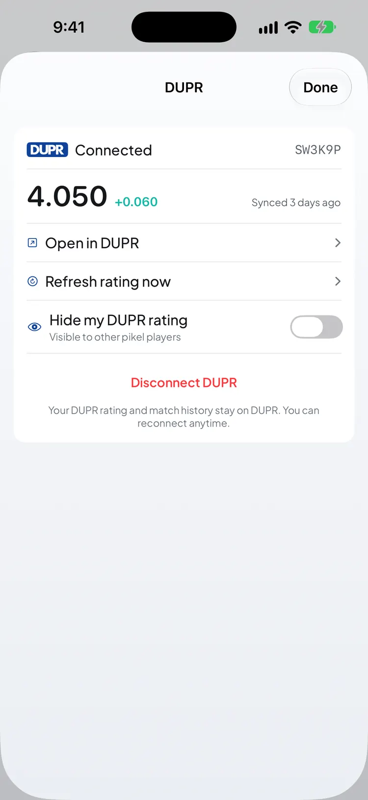 The DUPR sheet with your rating and last sync, Open in DUPR, Refresh rating now, Hide my DUPR rating and Disconnect DUPR