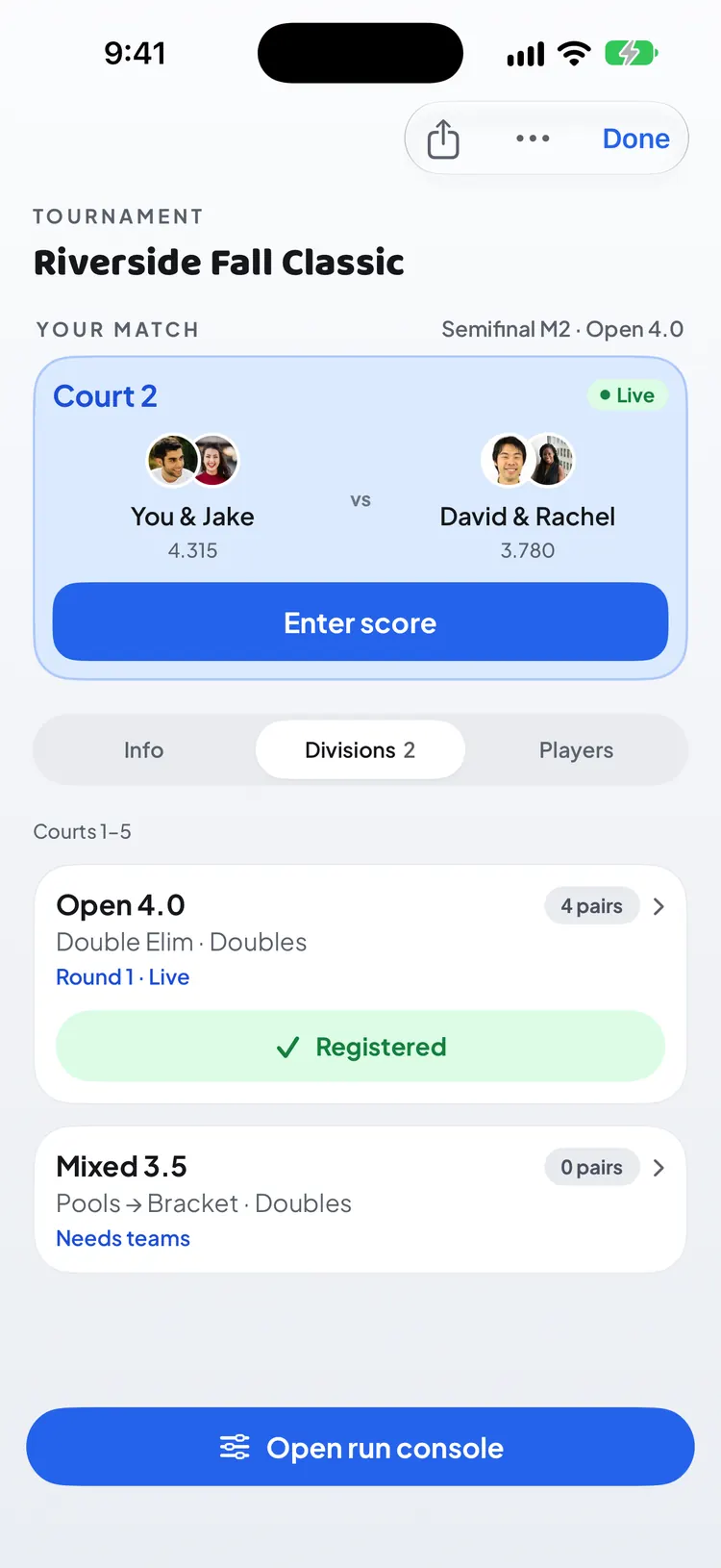 A player's Your match card: Court 2, live, with an Enter score button above the tournament's divisions