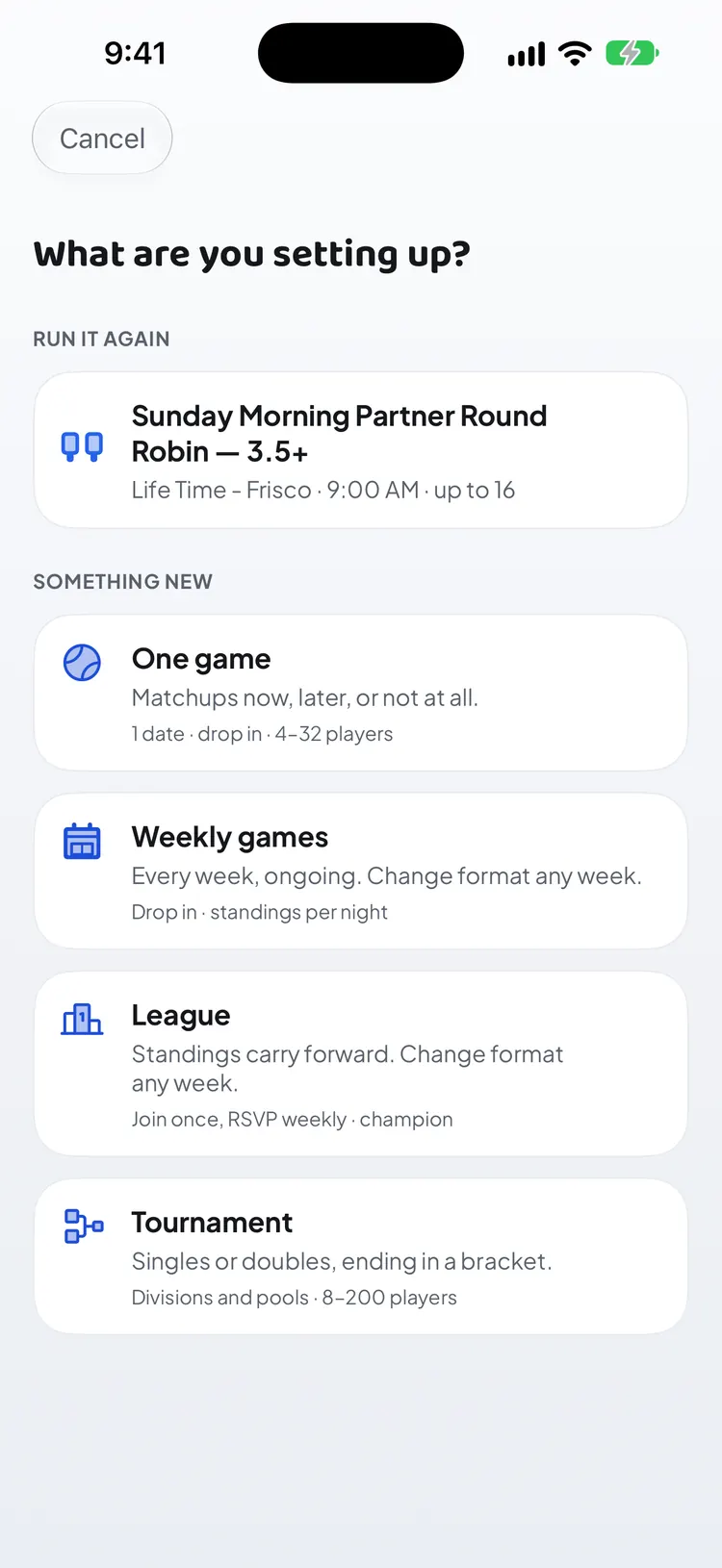 What are you setting up? with four doors: One game, Weekly games, League and Tournament